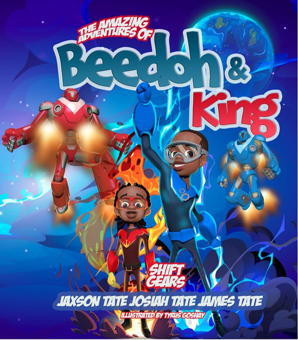 The Amazing Adventures Of Beedoh & King: Shift Gears