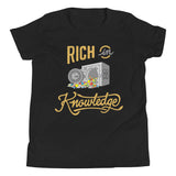 Rich In Knowledge Youth T-Shirt